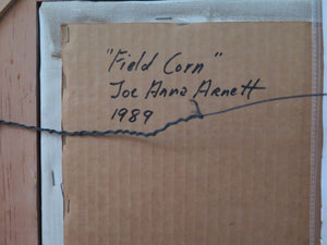 "Field Corn" by Joe Anna Arnett (1950- circa 1989)